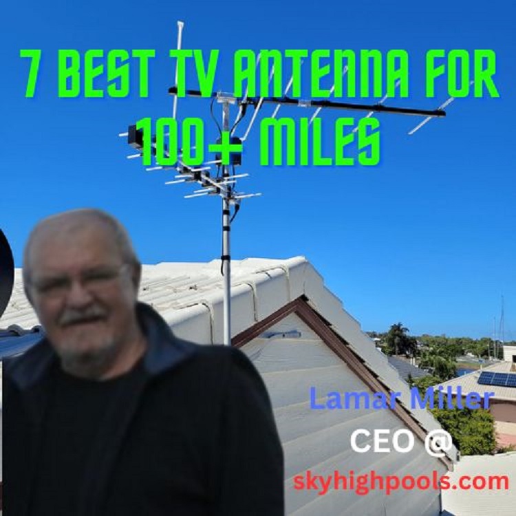 Best TV Antenna For 100+ Miles